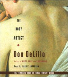 The Body Artist - Don DeLillo