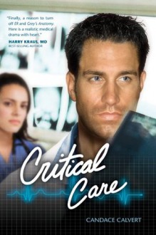 Critical Care: 1 (Mercy Hospital) - Candace Calvert