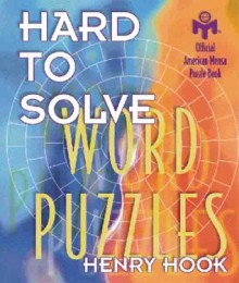 Hard-to-Solve Word Puzzles - Henry Hook