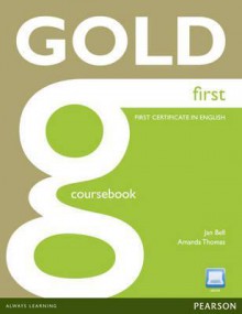 Gold First. Coursebook and Active Book Pack - Jan Bell