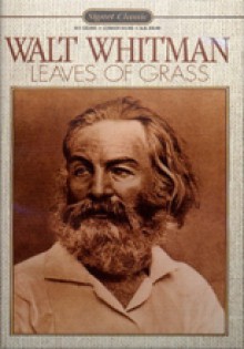 Leaves of Grass (Signet Classic) - Walt Whitman