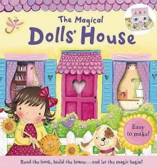 Magical Dolls' House (Build A Story) - Jillian Powell