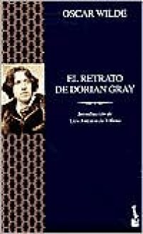 El Retrato De Dorian Gray / The Picture of Dorian Gray - Oscar Wilde