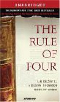 The Rule of Four (Audio) - Ian Caldwell, Jeff Woodman, Dustin Thomason