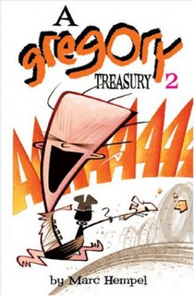 A Gregory Treasury - Volume 2 - Marc Hempel