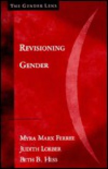 Revisioning Gender - Myra M. Ferree, Myra M. Ferree