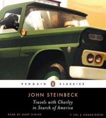 Travels with Charley in Search of America - John Steinbeck, Gary Sinise