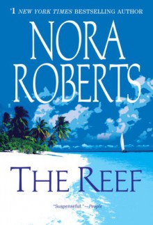 The Reef - Nora Roberts