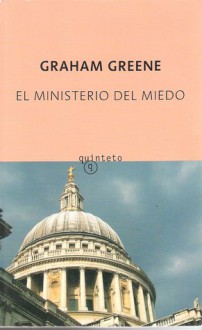 El Ministerio del Miedo - Graham Greene