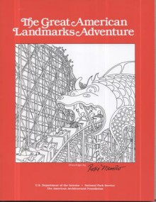 Great American Landmarks Adventure - United States National Park Service, Roxie Munro, Kay Weeks