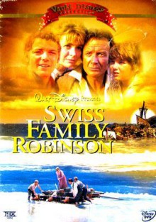 Swiss Family Robinson - Ken Annakin, Basil Keys, Johann David Wyss