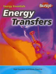 Energy Transfers - Nigel Saunders, Steven Chapman