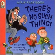 There's No Such Thing! (Flip and Find) - Tony Mitton