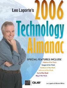 Leo Laporte's Technology Almanac - Leo Laporte, Michael Miller