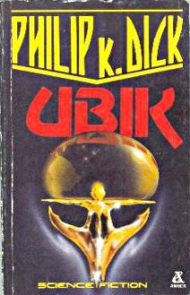 Ubik - Philip K. Dick