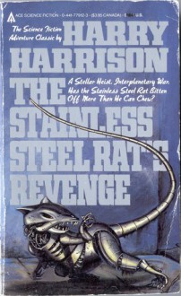 The Stainless Steel Rat's Revenge - Harry Harrison