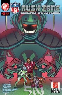 NFL Rush Zone #3: Season of the Guardians - Kevin Freeman, M. Goodwin