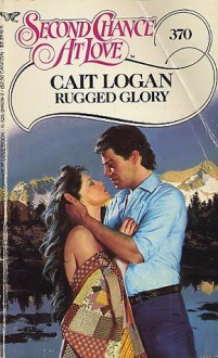 Rugged Glory - Cait Logan