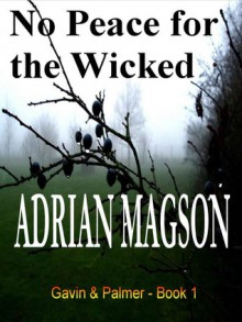 No Peace for the Wicked - Adrian Magson