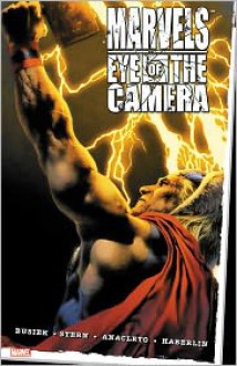 Marvels: Eye of the Camera - Kurt Busiek, Jay Anacleto