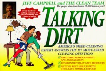 Talking Dirt - Jeff Campbell, The Clean Team Staff