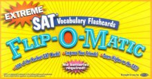 CARDS: Extreme Sat Vocabulary Flashcards Flip O Matic (Flip O Matic) - NOT A BOOK