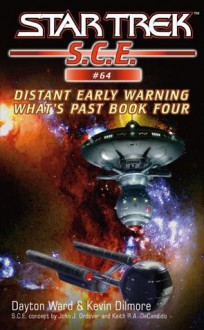 Star Trek: Distant Early Warning (Star Trek: Starfleet Corps of Engineers) - Dayton Ward, Kevin Dilmore