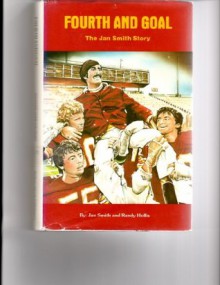 Fourth and goal: The Jan Smith story - Jan Smith