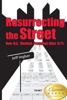 Resurrecting the Street - Jeff Ingber