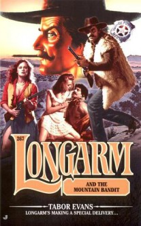 Longarm and the Mountain Bandit - Tabor Evans