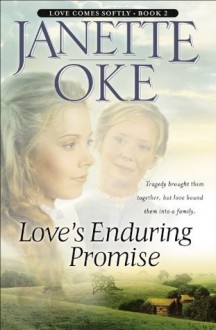 Love's Enduring Promise (Love Comes Softly Book #2) - Janette Oke