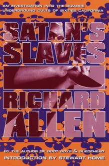 Satan's Slaves - Richard Allen
