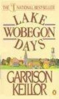 Lake Wobegon Days - Garrison Keillor