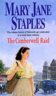 The Camberwell Raid (The Adams Family) - Mary Jane Staples