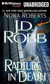 Rapture in Death - J.D. Robb, Susan Ericksen