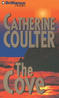 The Cove - Catherine Coulter, Sandra Burr