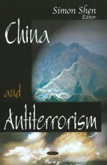 China and Antiterrorism - Simon Shen