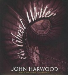 The Ghost Writer - John Harwood