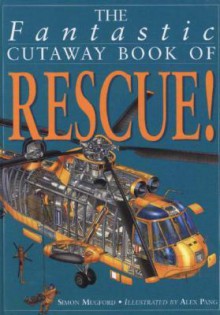 Fantastic Cutaway: Bk O Rescue - Simon Mugford