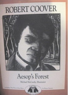 Aesop's Forest and Plot of the Mice - Robert Coover, Brian Swann, Michael McCurdy