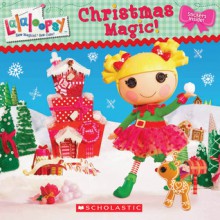 Lalaloopsy: Christmas Magic - Lauren Cecil