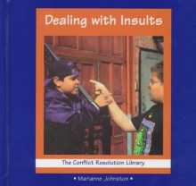 Dealing with Insults - Marianne Johnston