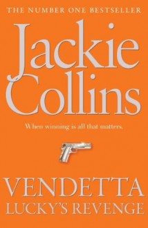 Vendetta: Lucky's Revenge - Jackie Collins