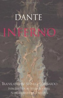 Dante Alighieri INFERNO - Stanley Lombardo, Dante Alighieri, Steven Botterill, Anthony Oldcorn