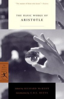 The Basic Works of Aristotle - Aristotle, Richard Peter McKeon