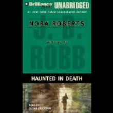 Haunted in Death - J.D. Robb, Susan Ericksen