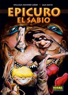 Epicuro el sabio - William Messner-Loebs, Sam Kieth