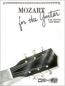 Mozart for Guitar - Wolfgang Amadeus Mozart