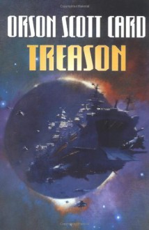 Treason - Orson Scott Card