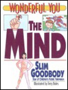 The Mind (Wonderful You (Minneapolis, Minn.).) - John Burstein, Karen Ritz, Terry Boles